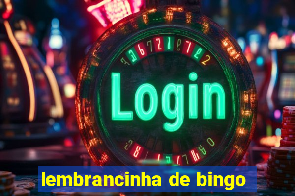 lembrancinha de bingo